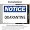 Signmission Quarantine, 5 in W x Rectangle, Vinyl Decal OS-2PACK-NS-D-35-L-17940 - alternate 6